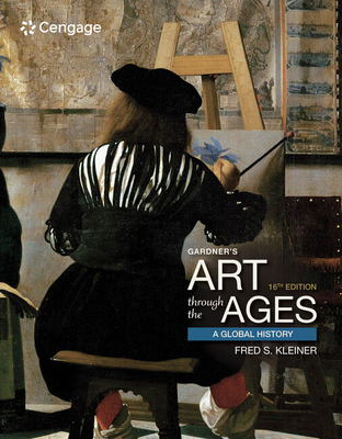 Gardner's Art Through the Ages: A Global History - Kleiner, Fred