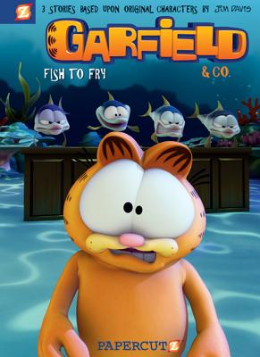 Garfield & Co. #1: Fish to Fry - Davis, Jim, and Berts, Peter, and Evanier, Mark