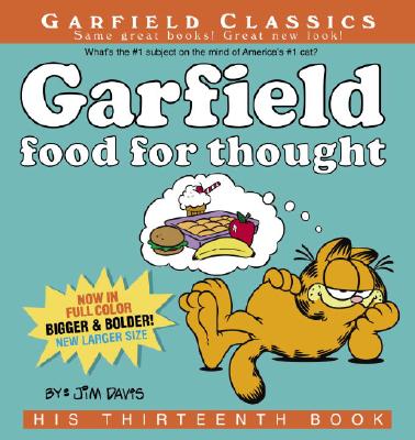 Garfield Food for Thought: His Thirteenth Book - Davis, Jim