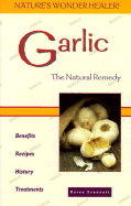 Garlic: The Natural Remedy