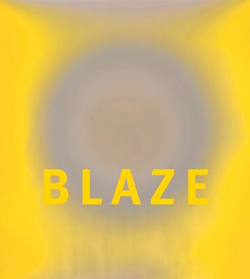 Garry Fabian Miller: Blaze - Fabian Miller, Garry, and Oswald, Alice (Text by)