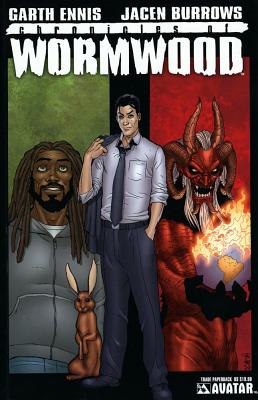 Garth Ennis' Chronicles of Wormwood - Ennis, Garth, and Burrows, Jacen