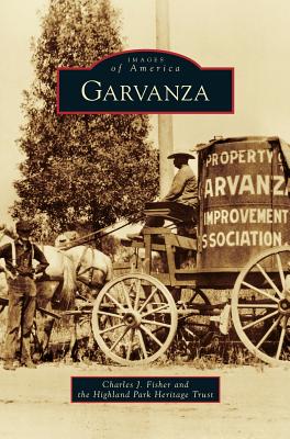Garvanza - Fisher, Charles J, and Highland Park Heritage Trust