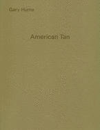 Gary Hume: American Tan - Loock, Ulrich, and Anfam, David