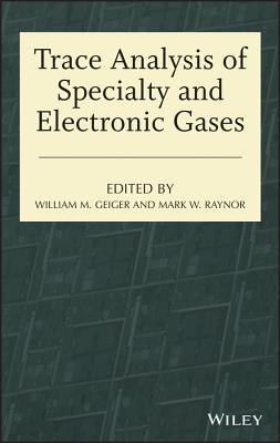 Gas Analysis - Geiger, William M (Editor), and Raynor, Mark W (Editor)