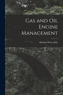 Gas and Oil Engine Management