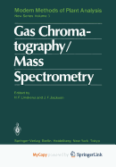 Gas Chromatography, Mass Spectrometry