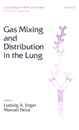 Gas Mixing and Distribution in the Lung