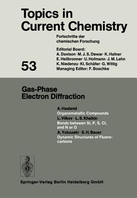 Gas-Phase Electron Diffraction - Houk, Kendall N., and Hunter, Christopher A., and Krische, Michael J.