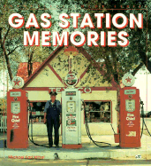 Gas Station Memories - Witzel, Michael Karl