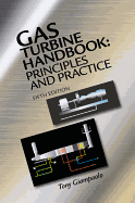 Gas Turbine Handbook: Principles and Practice, Fifth Edition