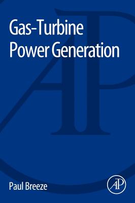 Gas-Turbine Power Generation - Breeze, Paul