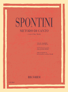 Gaspare Spontini - Singing Method