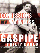Gaspipe: Confessions of a Mafia Boss