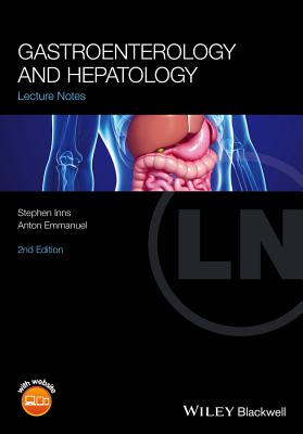 Gastroenterology and Hepatology - Inns, Stephen, and Emmanuel, Anton