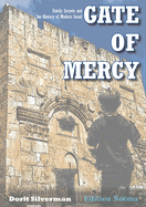 Gate of Mercy: Family Secrets and the History of Modern Israel