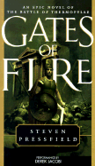 Gates of Fire: An Epic Novel of the Battle of Thermopylae - Pressfield, Steven, and Jacobi, Derek George (Performed by)