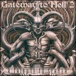 Gateway to Hell, Vol. 2: A Tribute to Slayer