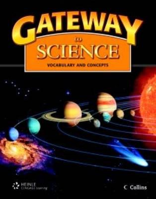 Gateway to Science: Student Book, Softcover - Collins, Tim, and Maples, Mary Jane