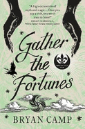 Gather the Fortunes: A Crescent City Novel