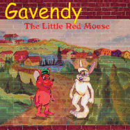 Gavendy: The Little Red Mouse