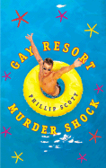 Gay Resort Murder Shock