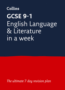 GCSE 9-1 English Language and Literature In A Week: Ideal for the 2024 and 2025 Exams