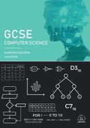 GCSE Computer Science Exam Practice Book: AQA Edition