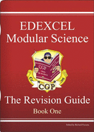 GCSE EDEXCEL Modular Science Revision Guide - Book One - Parsons, Richard (Editor)