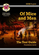 GCSE English Text Guide - Of Mice & Men Foundation