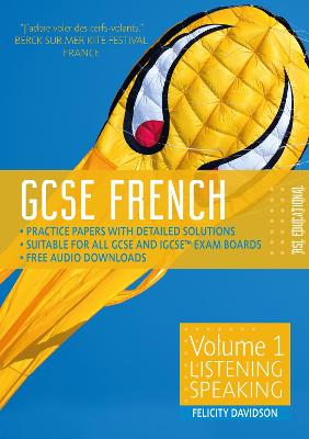 GCSE French by RSL: Volume 1: Listening, Speaking - Davidson, Felicity