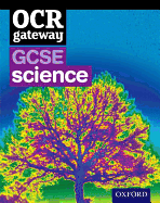 Gcse Gateway for OCR Science. Student Book