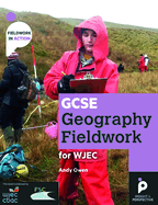 GCSE Geography Fieldwork Handbook  for WJEC (Wales): Geographical skills