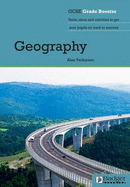 GCSE Grade Boosters: Geography - Parkinson, Alan, and Pearson, Danny (Editor)