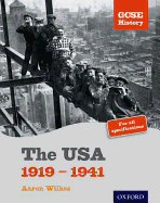 GCSE History: The USA 1919-1941 Student Book