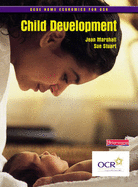 GCSE Home Economics for OCR: Child Development Student Book