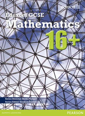 GCSE Mathematics Edexcel 2010 : 16+ Student Book - Pledger, Keith, and Bolter, Julie, and Linsky, Jean