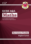 GCSE Maths AQA Revision Guide: Higher inc Online Edition, Videos & Quizzes