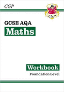 GCSE Maths AQA Workbook: Foundation