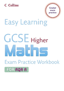 GCSE Maths Exam Practice Workbook for AQA A: Higher