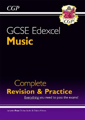GCSE Music Edexcel Complete Revision & Practice (with Audio & Online Edition): for the 2024 and 2025 exams - CGP Books (Editor)