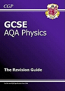 GCSE Physics AQA Revision Guide
