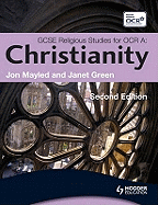 GCSE Religious Studies for OCR A: Christianity