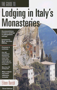 GD Lodging in Italy's Monasteries, 3rd - Last, First
