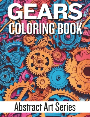 GEARS Coloring Book - Publishing, Millennial Monk