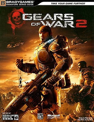 Gears of War 2 - Marcus, Phillip, and Walsh, Doug, and Morey, Jim