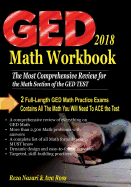 GED Math Workbook 2018: The Most Comprehensive Review for the Math Section of the GED TEST