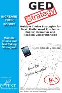 GED Strategy: Winning Multiple Choice Strategies for the GED Exam