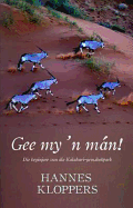 Gee My 'n Man!
