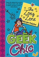 Geek Chic: The Zoey Zone